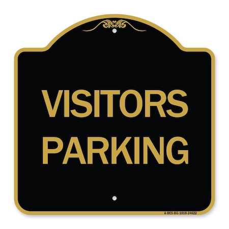 Signmission Parking Lot Sign Visitors Parking, Black & Gold Aluminum Sign, 18" x 18", BG-1818-24622 A-DES-BG-1818-24622